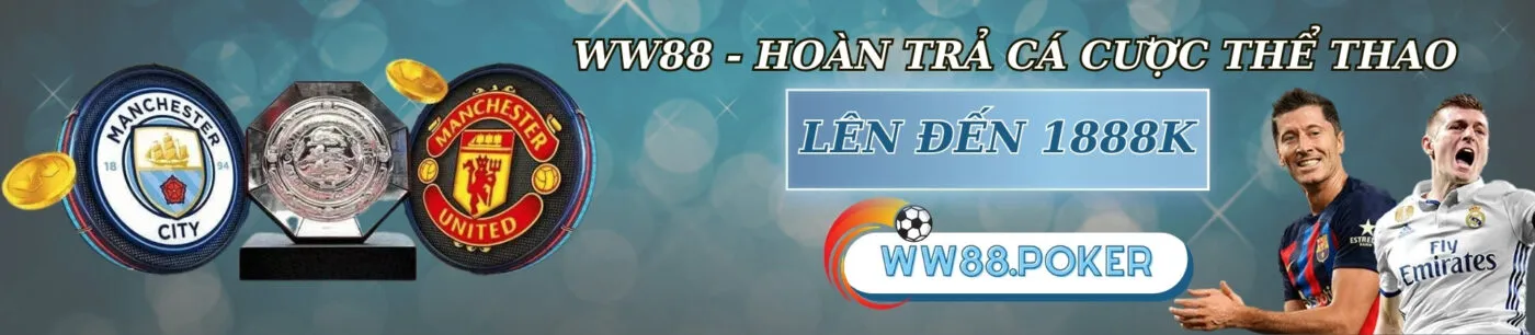 Hoàn trả cá cược thể thao ww88